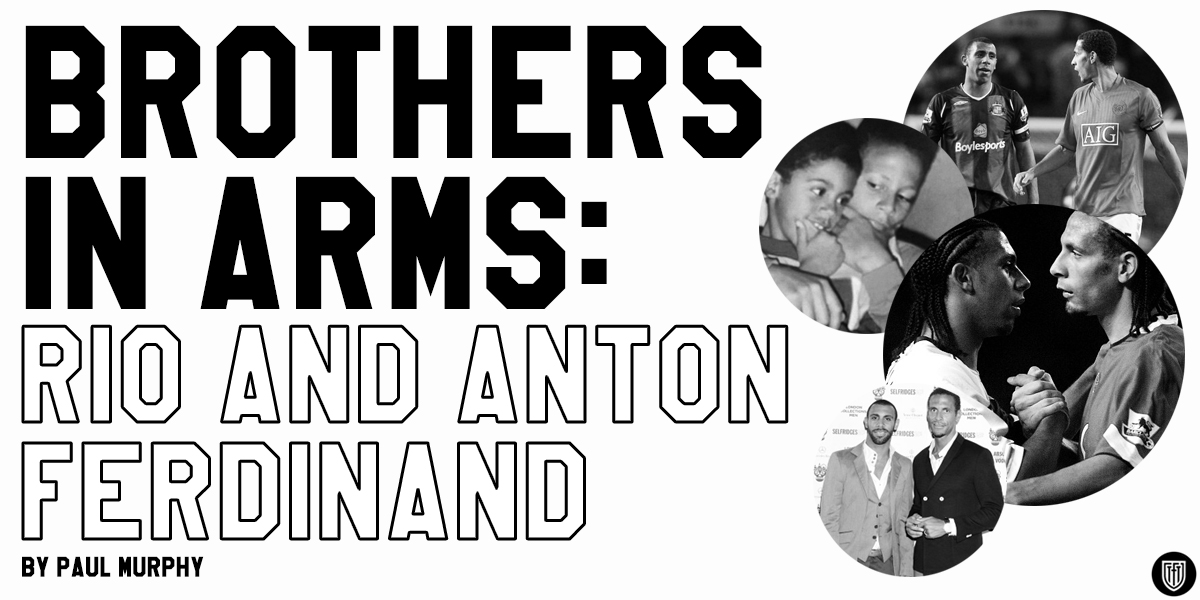 Rio And Anton Ferdinand: From Peckham To The World